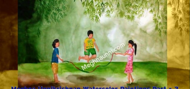 Meghna Unni Water Colour Paintings Video Part 2
