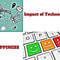 Impact of Technology in our Daily Lives Essay | Are We Happier Than Our Forefathers Were?