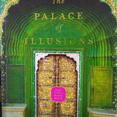 The Palace of Illusions by Chitra Banerjee Divakaruni: Book Review